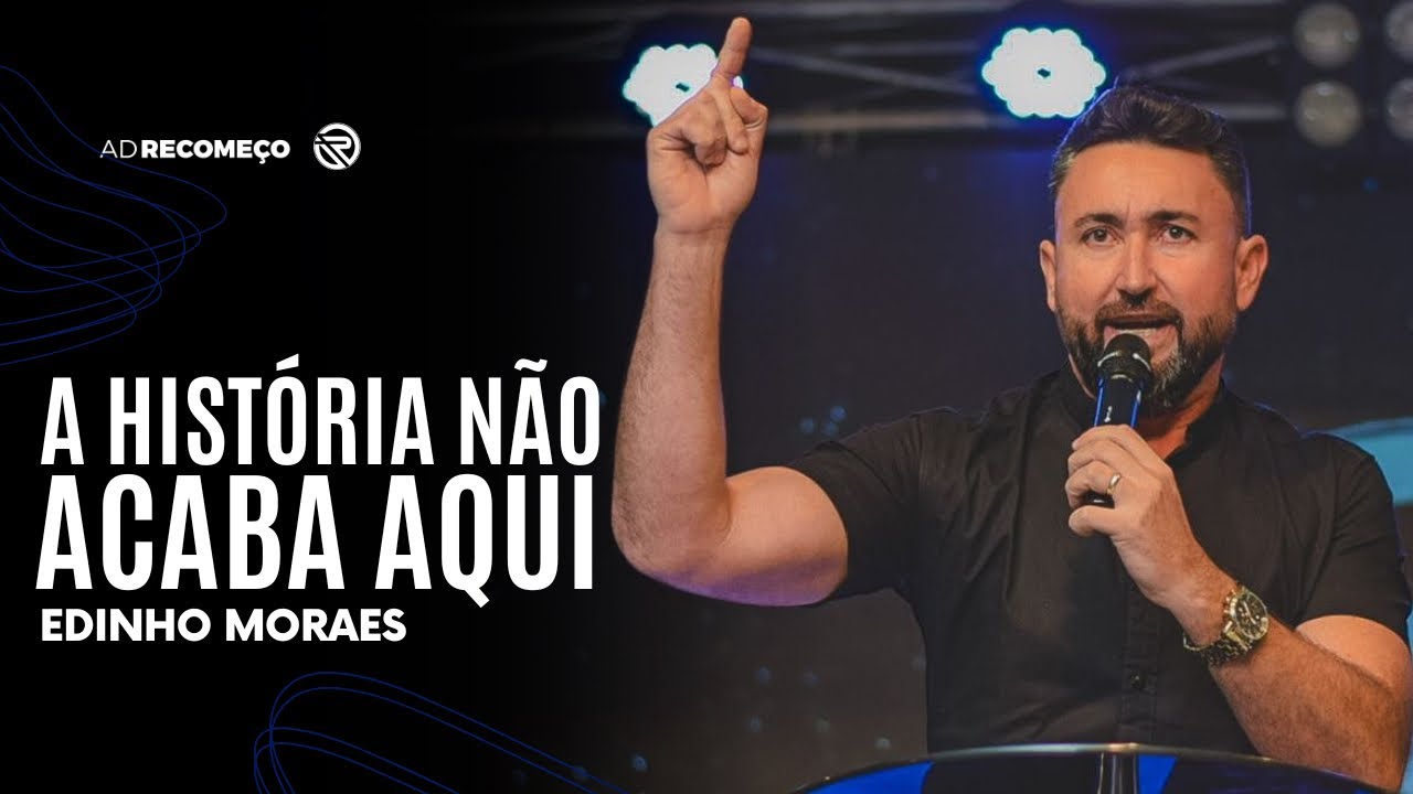 A HIST&Oacute;RIA N&Atilde;O ACABA AQUI | EDINHO MORAES
