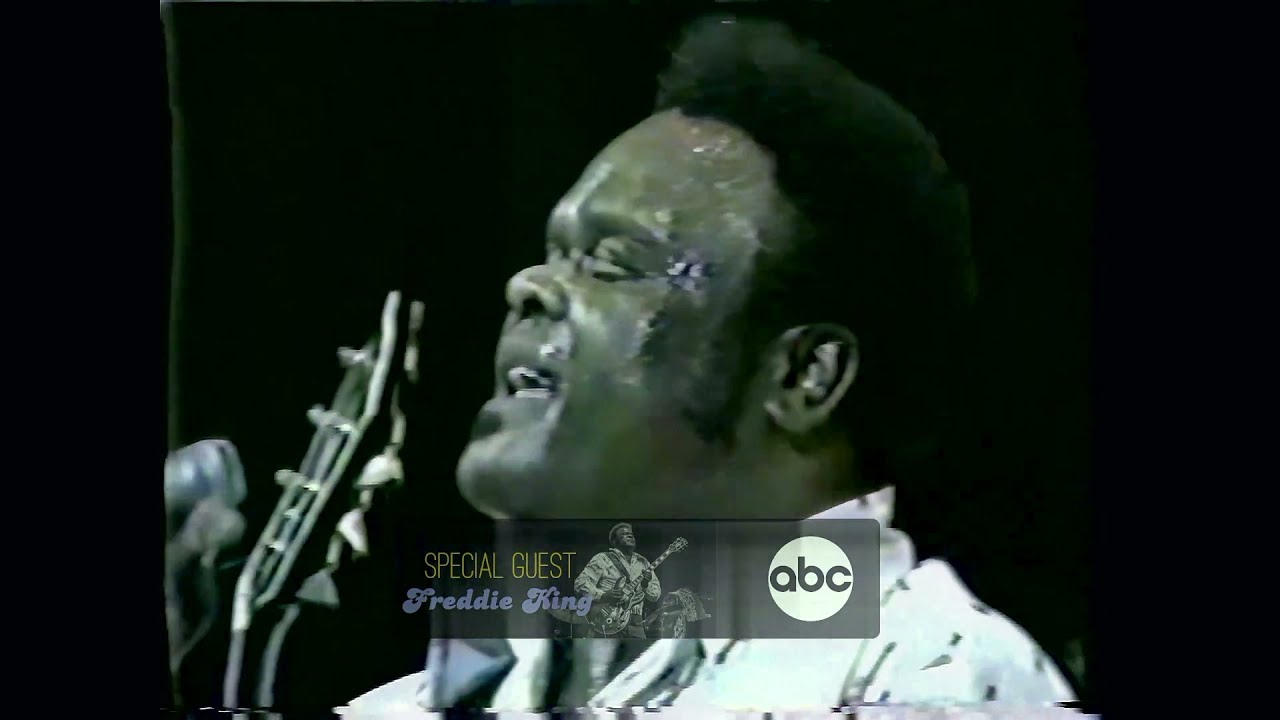 Freddy King ~ Ain't No Sunshine ~ Boogie Funk ~ Going Down - Freddy King Live