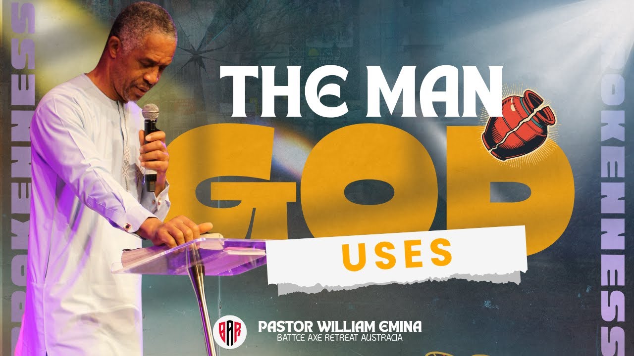Spiritual Brokenness &mdash; The Kind of Man God Uses | Pastor William Emina | BAR Retreat Australia
