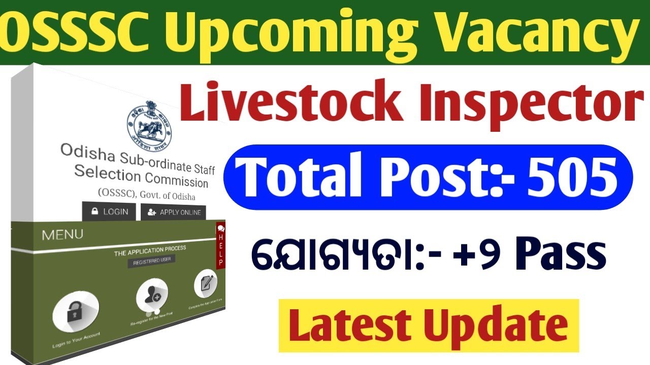 OSSSC Upcoming Vacancy// Big Update // OSSSC LSI New Vacancy 2026 // Total Post:- 505 