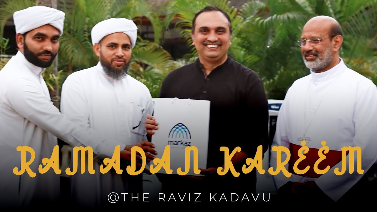 Ramadan Kareem | Special Iftar Dinner Party | The Raviz  Kadavu
