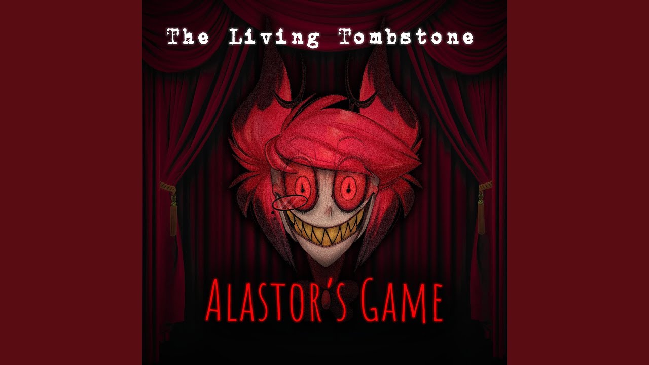 Alastor's Game