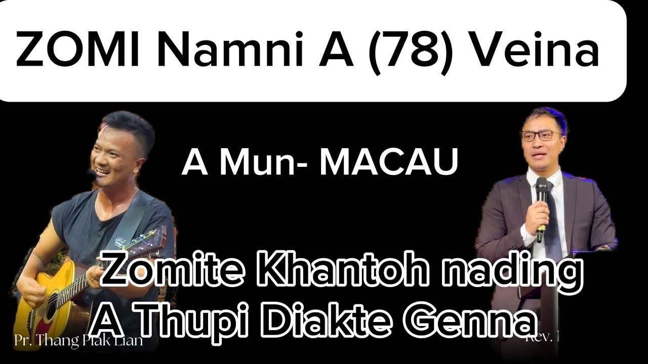 Zomite ih khantoh nading by Sia Kham Khual #siakhamkhual #zomisermon #Zominamni 