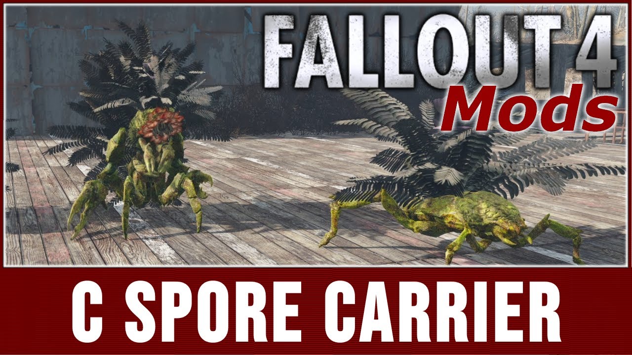 Fallout 4 Mods - C Spore Carrier