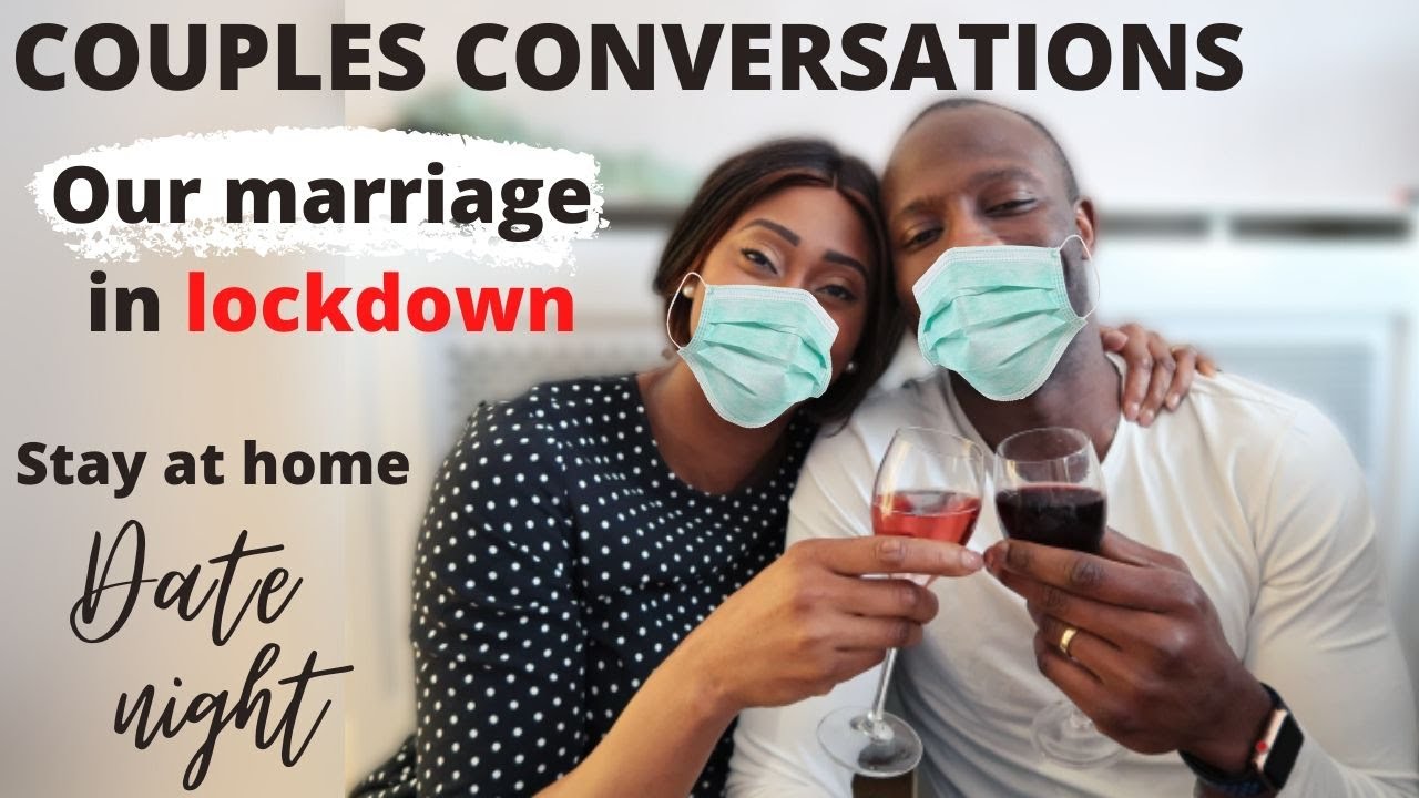 OUR MARRIAGE IN LOCKDOWN & STAY AT HOME DATE NIGHT IDEAS [QUARANTINE] | Sam and Bibi