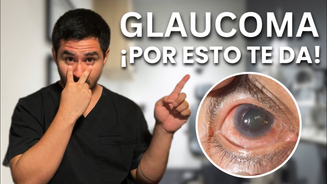 ALERTA! Por Esta Peligrosa Raz&oacute;n Tendr&aacute;s Glaucoma (Y COMO EVITARLO)