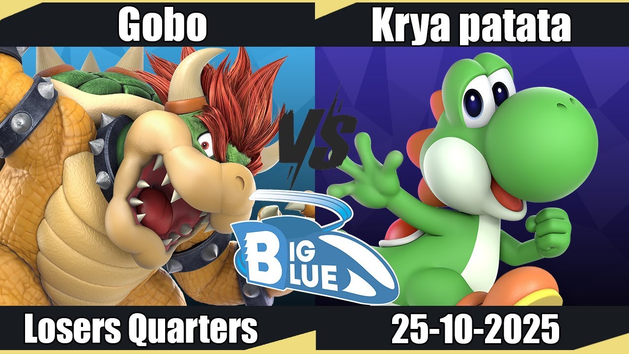 Big Blue - Gobo (Bowser) vs Krya patata (Yoshi) LQ - SSBU