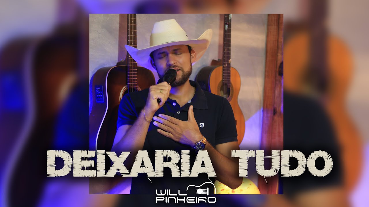Will Pinheiro - Deixaria tudo (COVER)