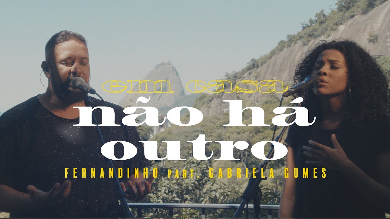 Fernandinho - N&atilde;o H&aacute; Outro ft. Gabriela Gomes (Clipe Oficial)
