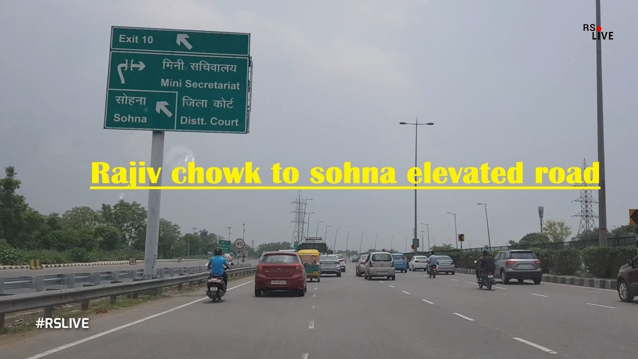 Rajiv Chowk to Sohna elevated Road   1080p