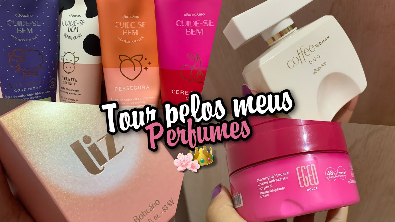 TOUR PELOS MEUS CREMES E PERFUMES *atualizado* 🫢🥰