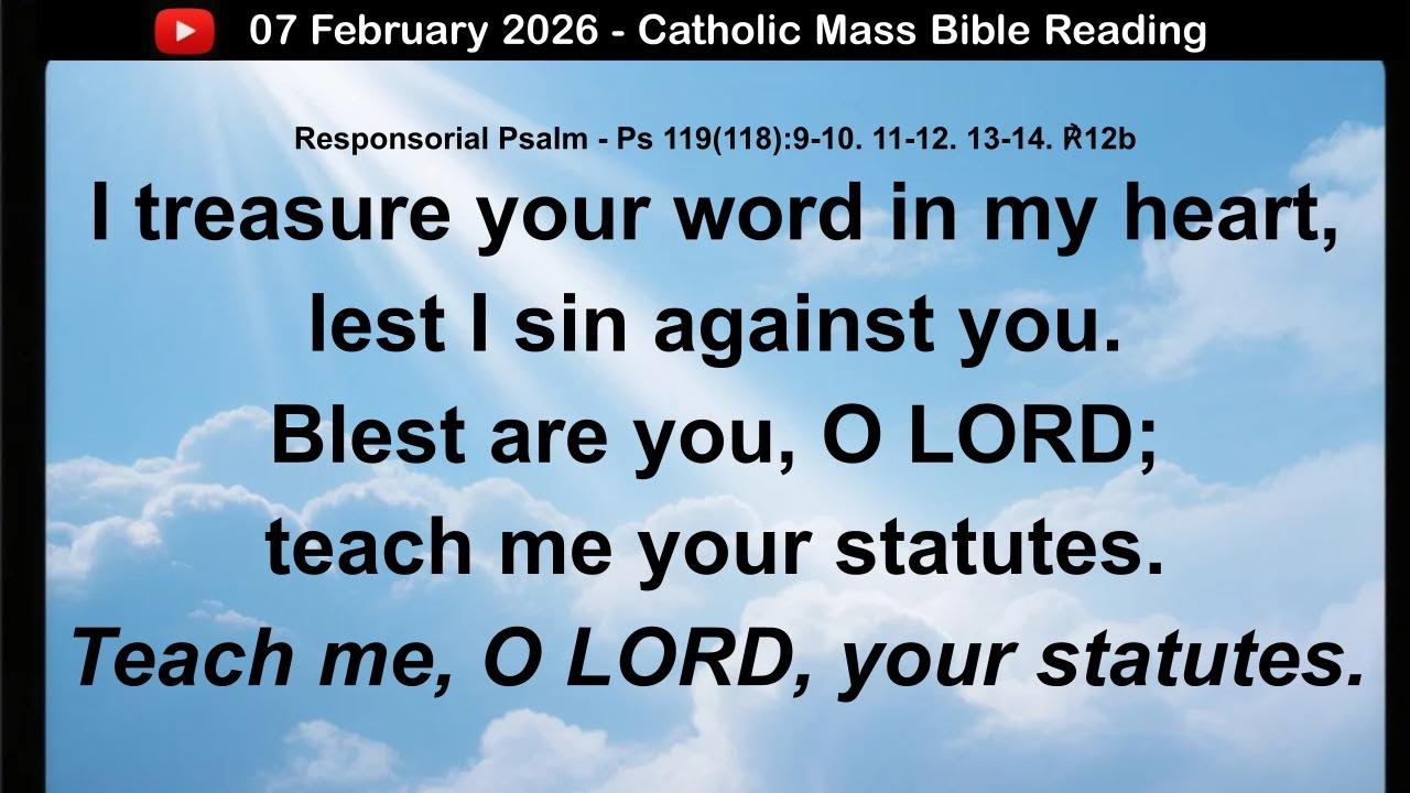 07 February 2026 Catholic Mass  Bible Reading
