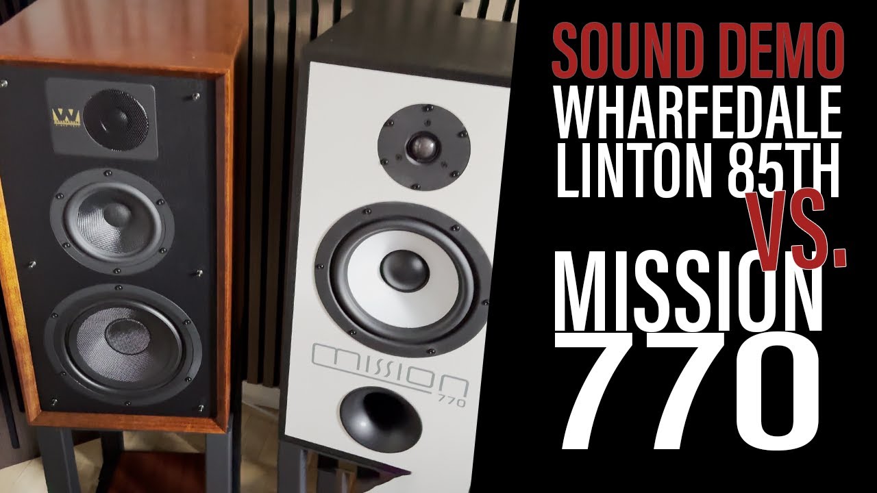 Soundtest - Wharfedale Linton 85th vs. Mission 770
