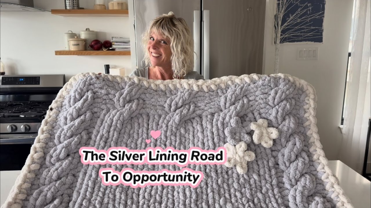 THE SILVER LINING ROAD TO OPPORTUNITY, Tutorial.  Create with love. Knit with purpose. 
