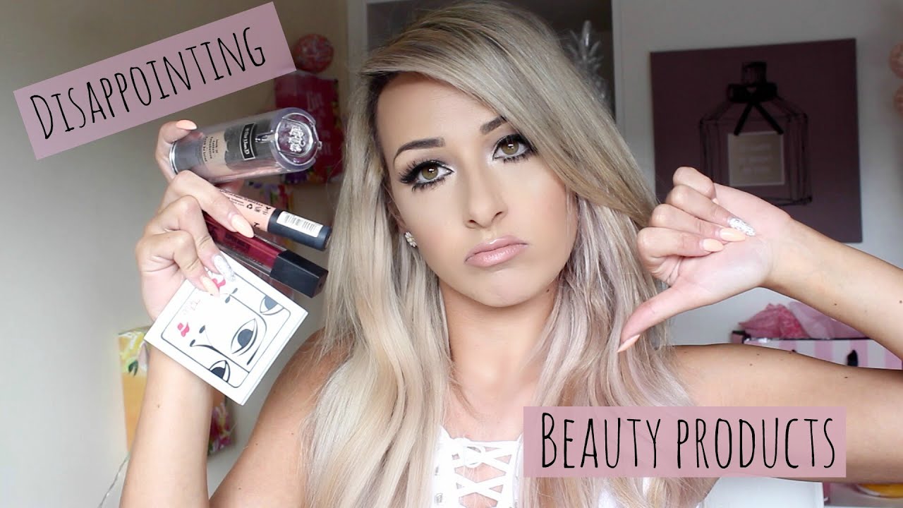 Disappointing Beauty Products / Products I regret buying || 2016