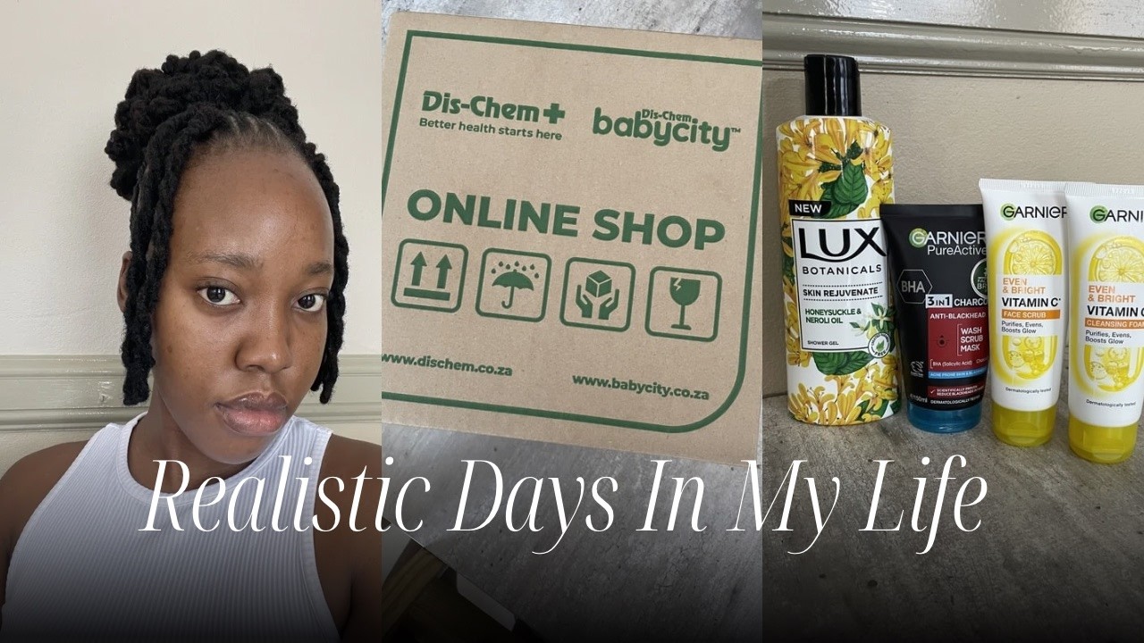 Vlog: Realistic days + Cooking + Dischem Haul + Hair Appt// PONTSHO M VLOGS
