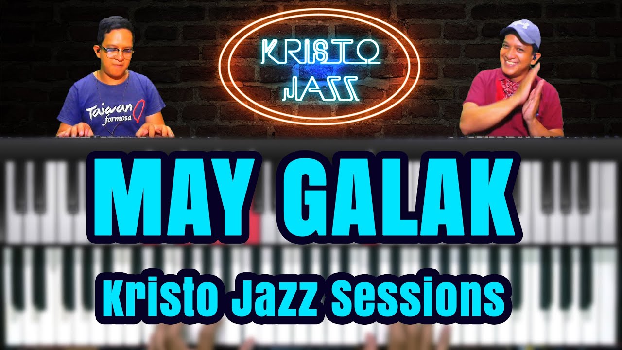 May Galak | Kristo Jazz Session | Jay Music Ministries