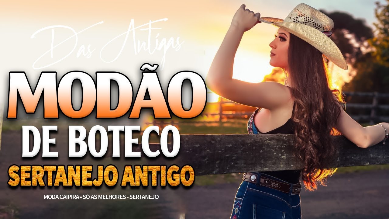 MOD&Atilde;O DAS ANTIGAS - AS MELHORES | SERTANEJO RAIZ | MODA DE VIOLA