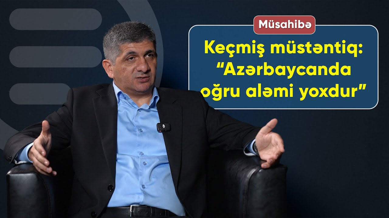 Keçmiş müstəntiq: “Özümüzü müdafiə etmək üçün qətl törədə bilərik, amma xəyanətə görə YOX”