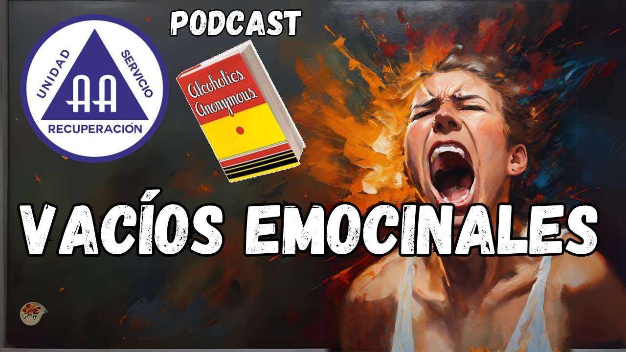 ¿Qué son los Vacíos Emocionales?