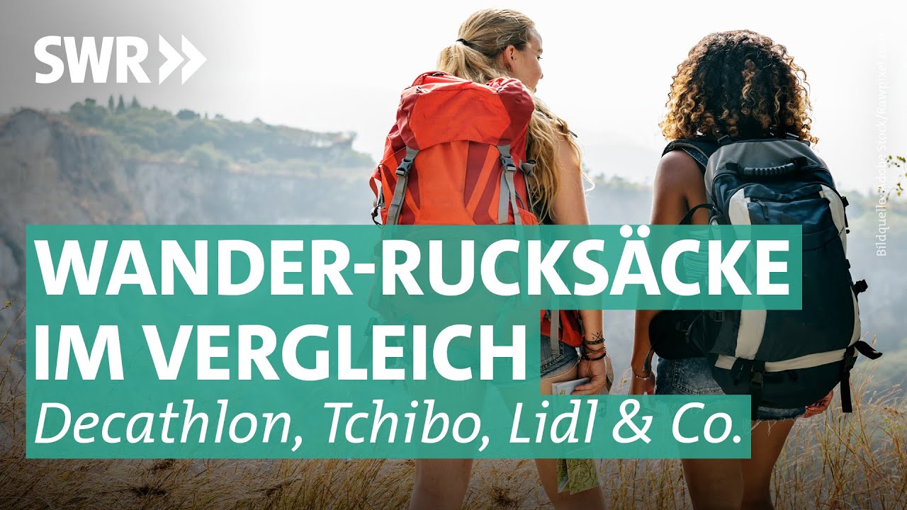 Billige Rucksäcke - welcher ist beim Wandern hilfreich? | Marktcheck SWR