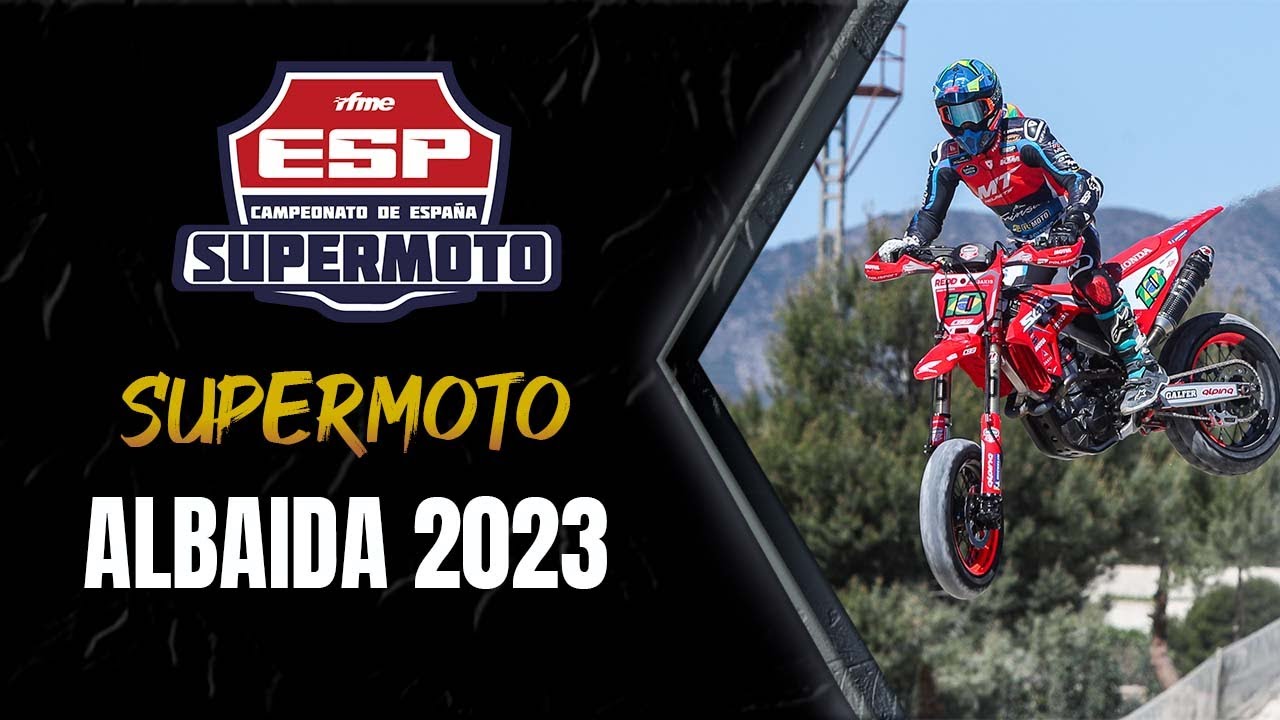 Supermoto Albaida 2023. Resumen. Campeonato de España.
