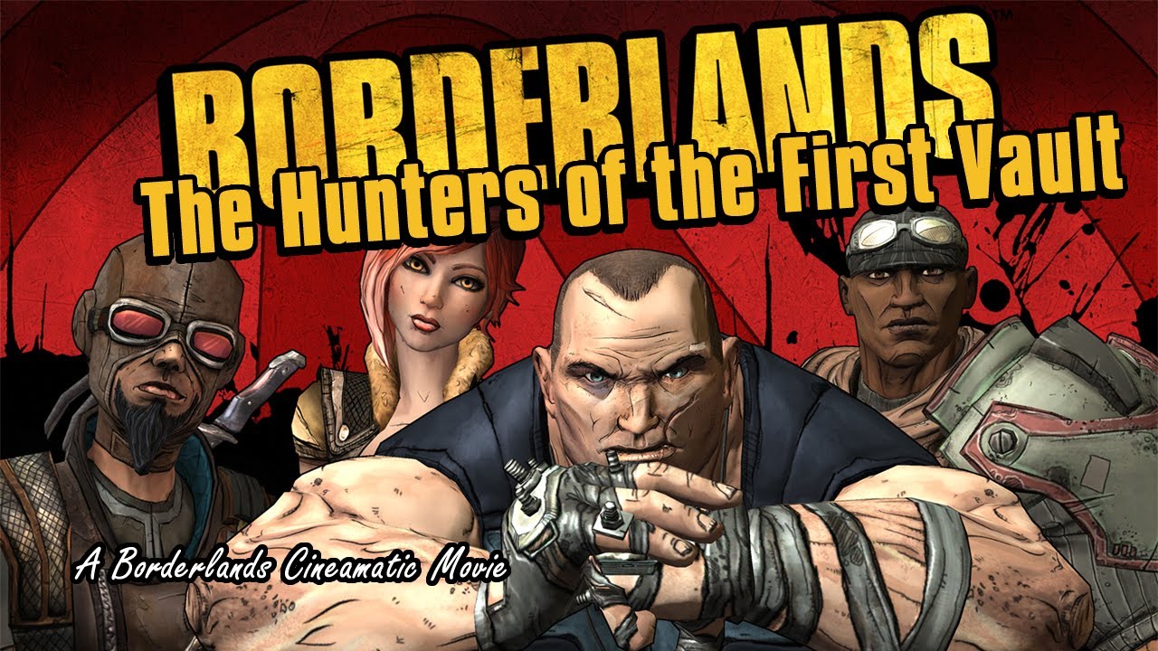 BORDERLANDS: THE HUNTERS OF THE FIRST VAULT / Handmade Cinematic Movie!