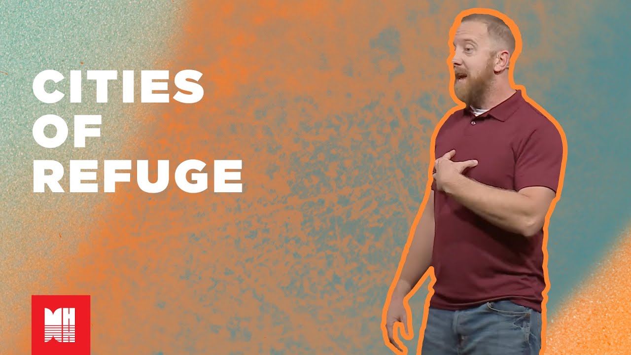 Cities of Refuge (Joshua 20)