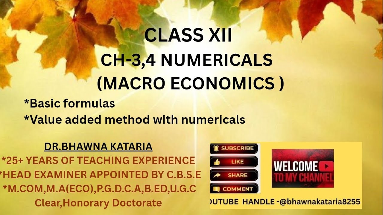 CLASS XII ,MACRO ECONOMICS ,CH 3,4 NUMERICALS(PART 1)