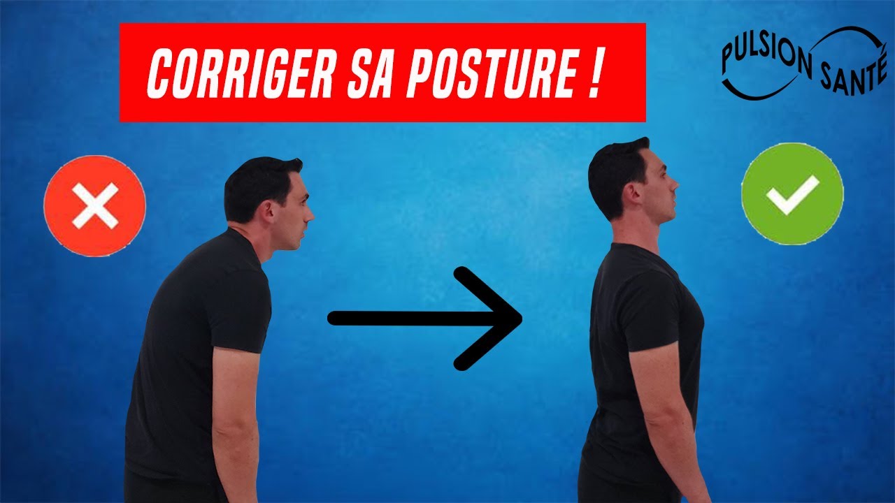 CORRIGER SA POSTURE ET SES TENSIONS MUSCULAIRES : EXERCICES ET CONSEILS KIN&Eacute;