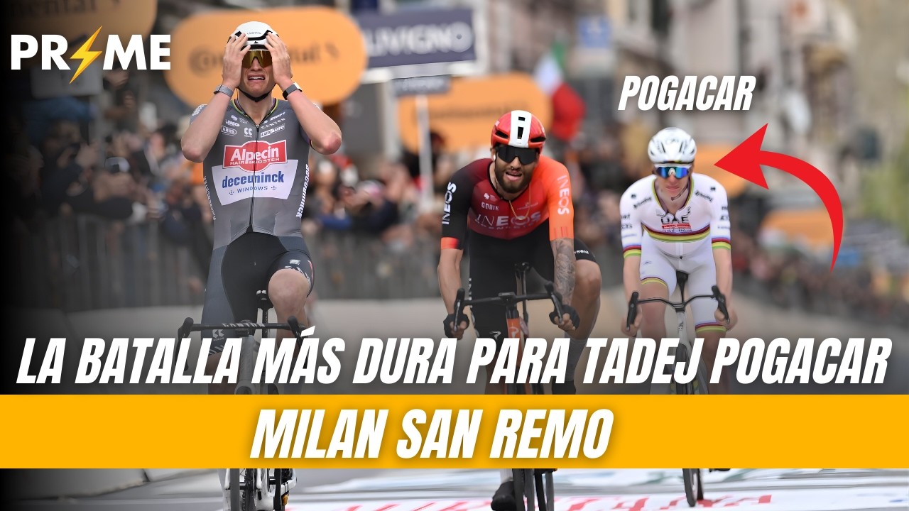 La BATALLA más DURA que ha corrido Tadej Pogacar|| Milan San Remo