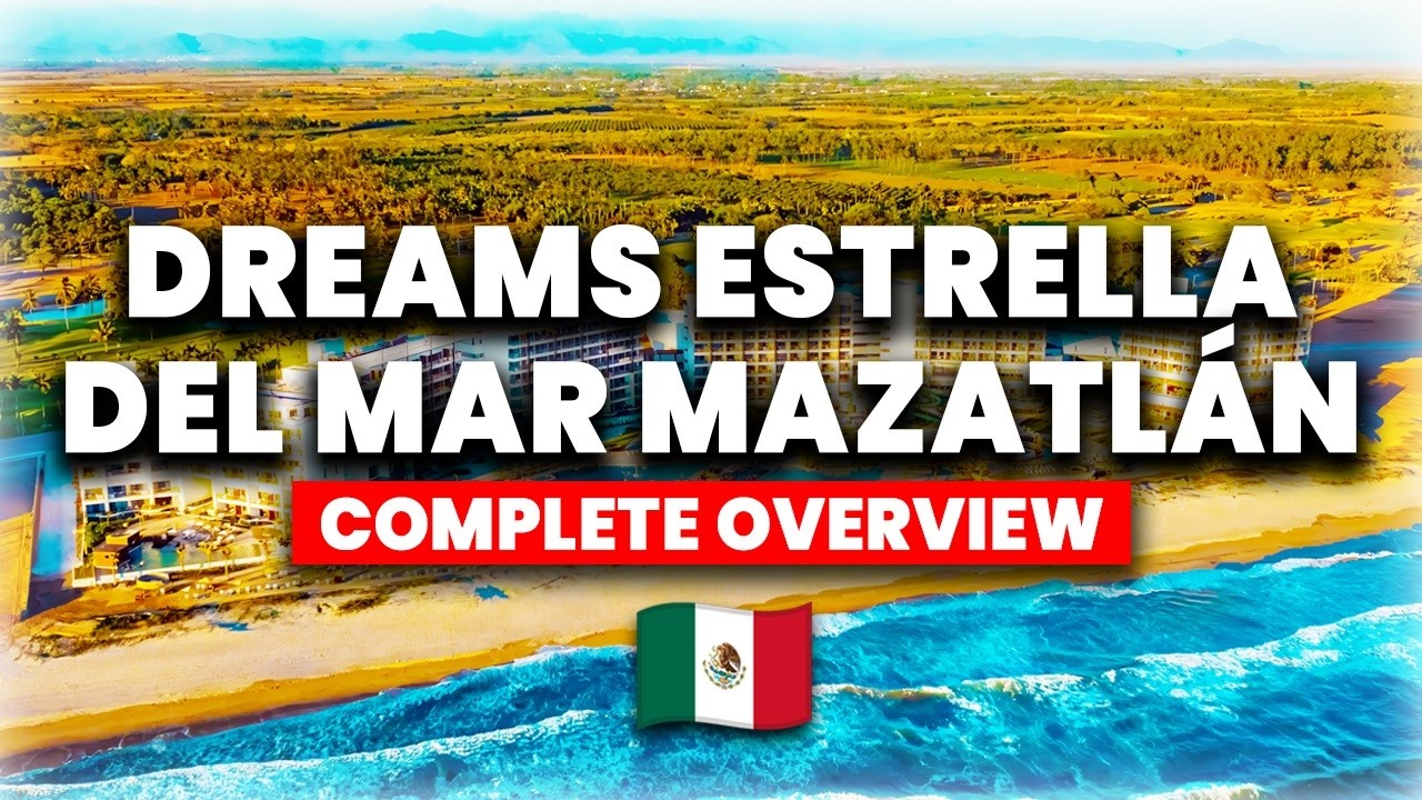 Dreams Estrella del Mar Mazatlán Golf & Spa Resort 2025 | (Полный обзор и тур)