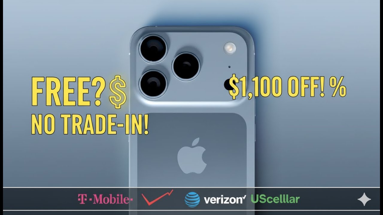 FREE iPhone 17 Pro?! 🤯 Best Deals & NO TRADE-IN Options! (Up to $1,100 OFF!)