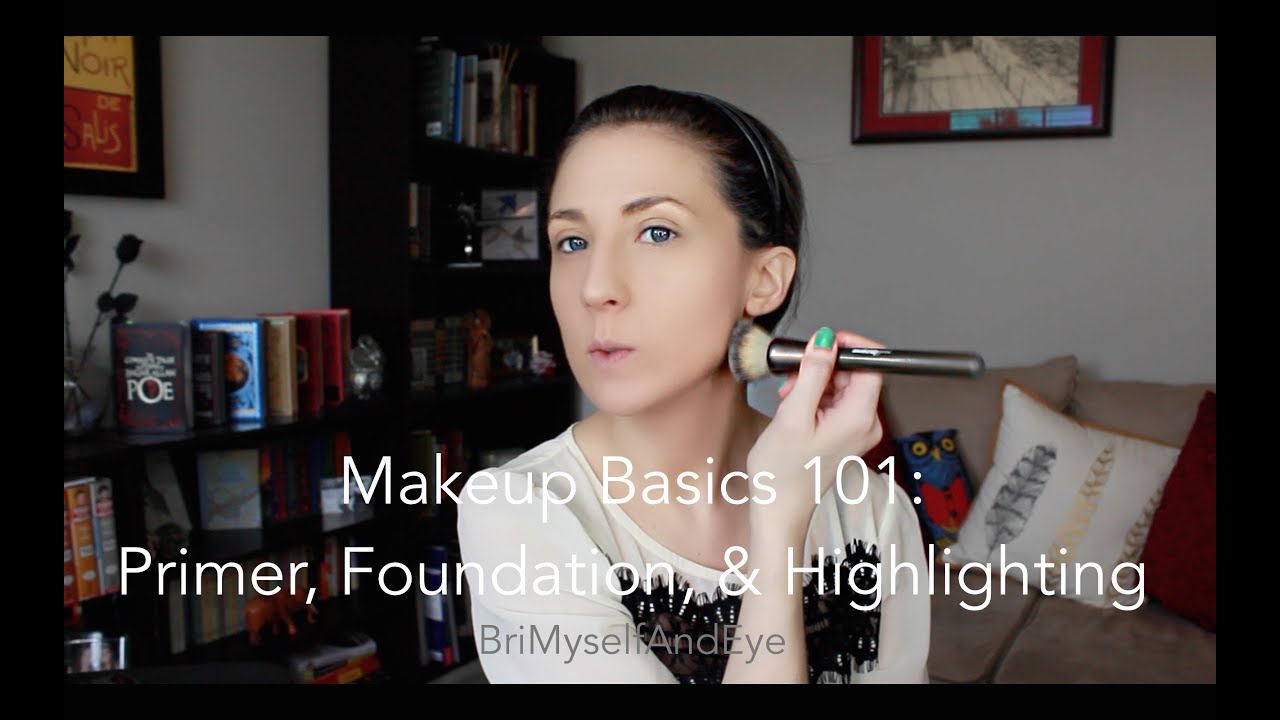 Makeup Basics 101: Primer, Foundation, & Liquid Highlighter Routine