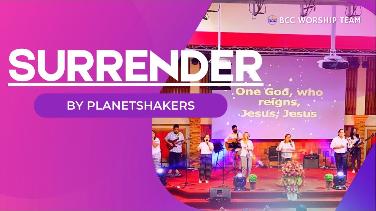 SURRENDER by Planetshakers | BCC Worship Team Cover