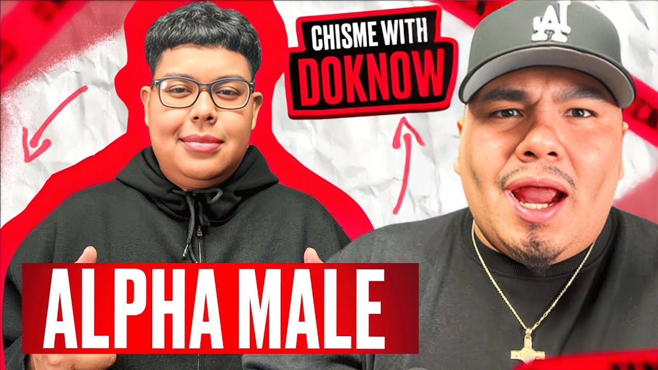 ALPHA MALES | Chisme With Doknow & Jakarta Ep:7
