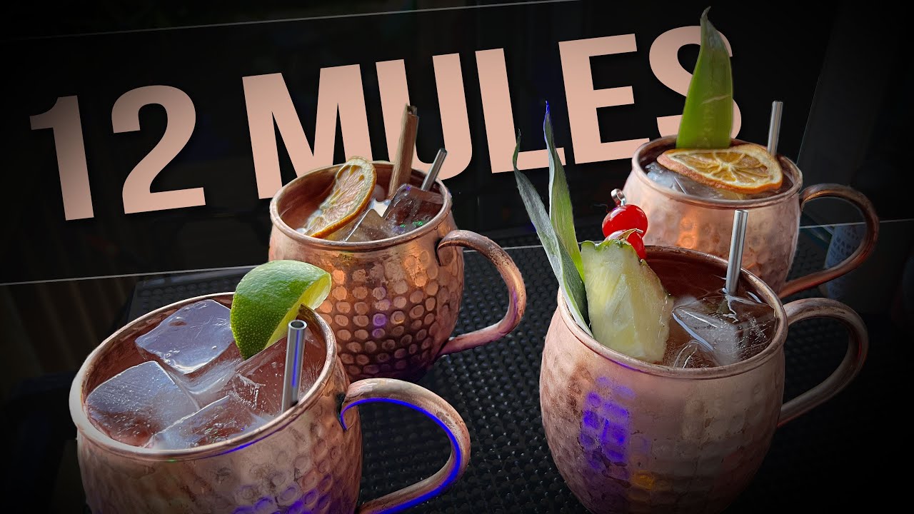 12 MOSCOW MULE VARIATIONS (ft. @62nd Cocktails  & @Never EmTy Bottle)
