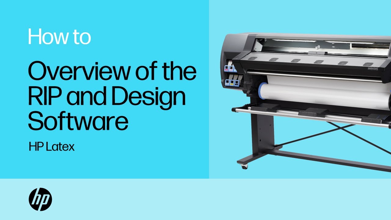 Overview of the RIP and Design Software | HP Latex | HP Support