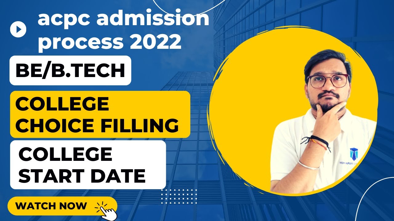 acpc admission process 2022|| BE/B.tech admission 2022 news|acpc engineering 2022 ||