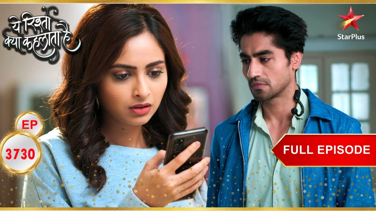 Aarohi शिकार बन गई! | Full Ep. 3730 | Yeh Rishta Kya Kehlata Hai