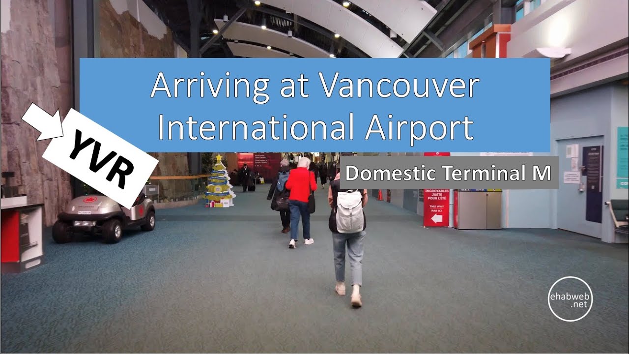 Arriving at Vancouver Domestic Airport (YVR) Terminal M,  Domestic Arrivals
