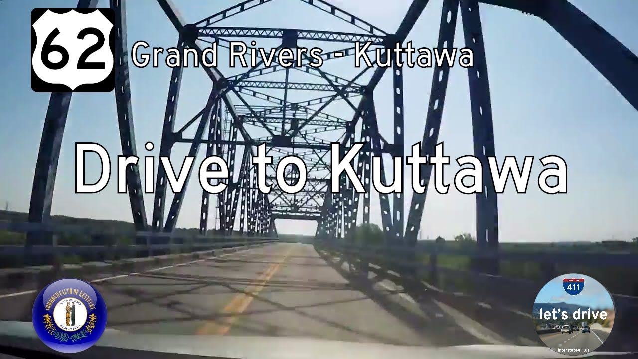 US Highway 62 - Grand Rivers - Kuttawa - Kentucky  |  Drive America's Highways 🚙