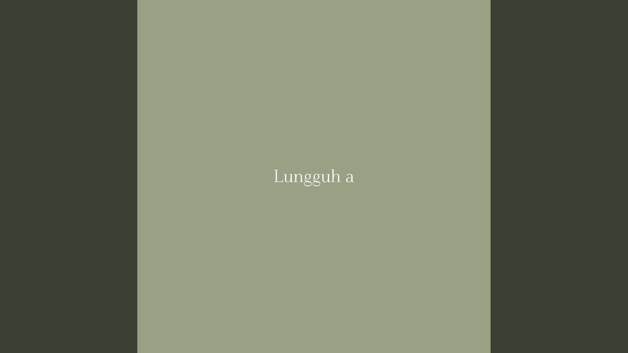 Lungguh a