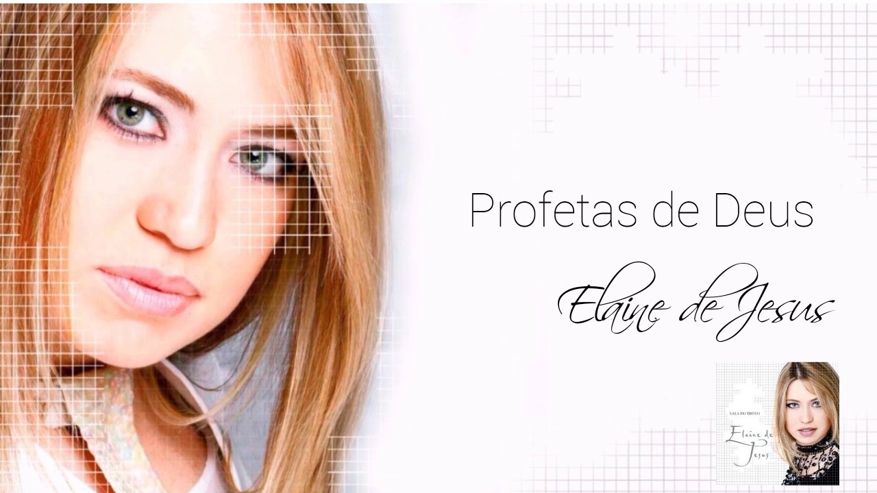 Profetas de Deus - Elaine de Jesus