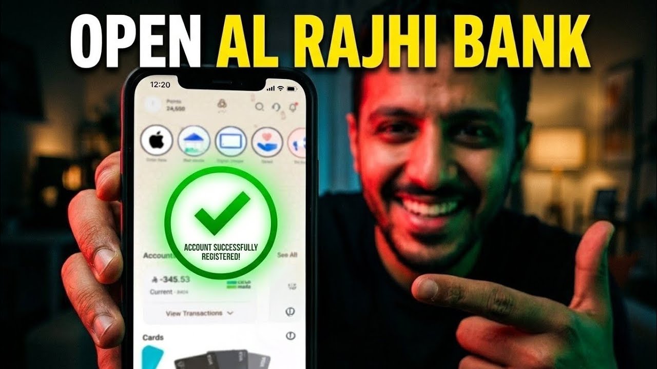 How to Open New Al Rajhi Bank Account Online (Full Guide 2026)