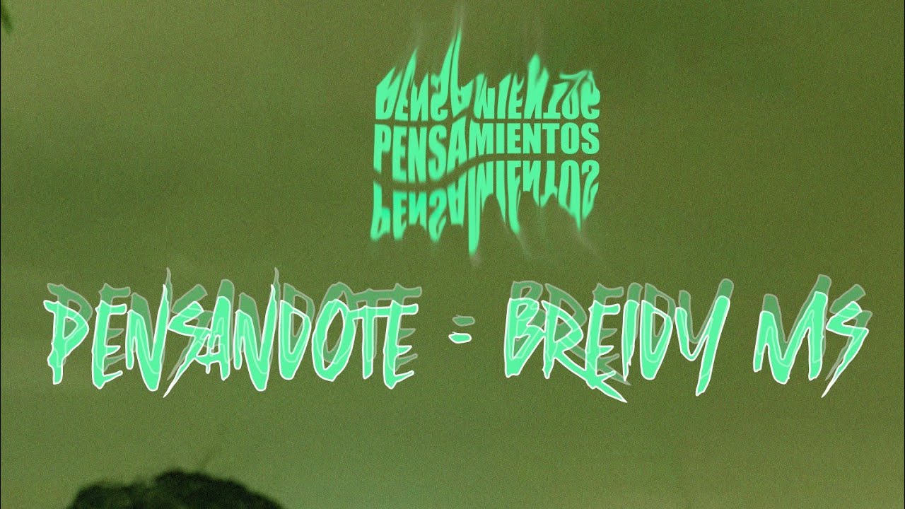 Pensándote - Breidy Ms