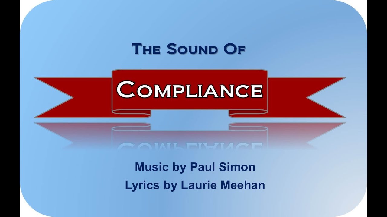 The Sound of Compliance