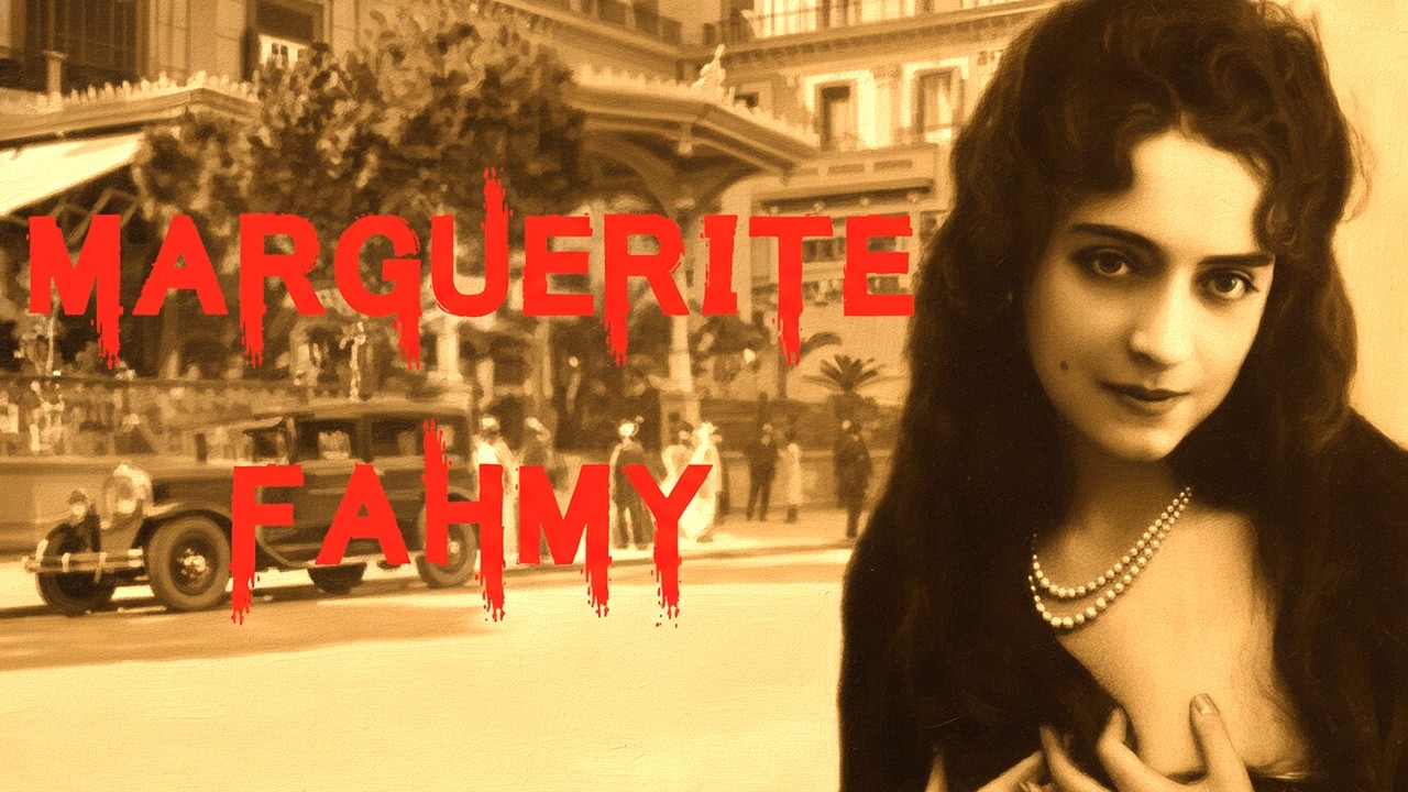 Der sensationelle & tragische Fall von Marguerite Fahmy
