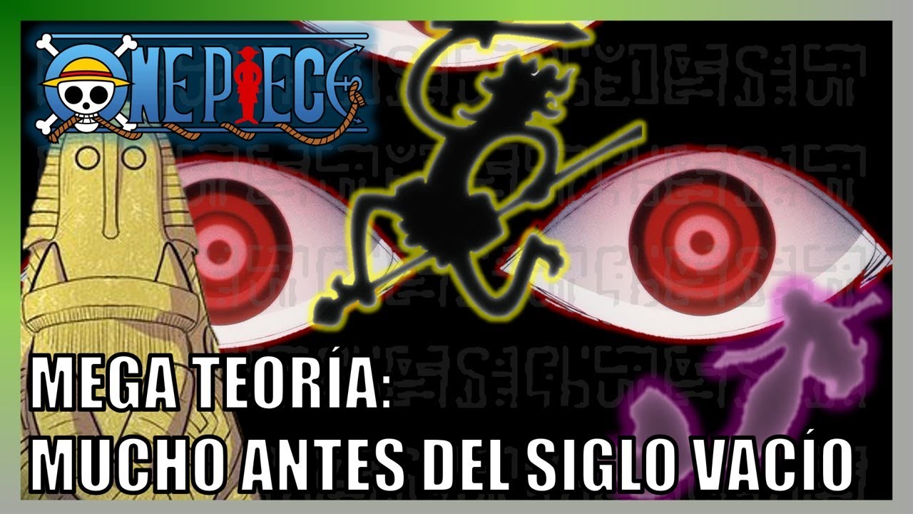 La Historia antes de la verdadera historia | Un análisis del mundo antiguo en One Piece