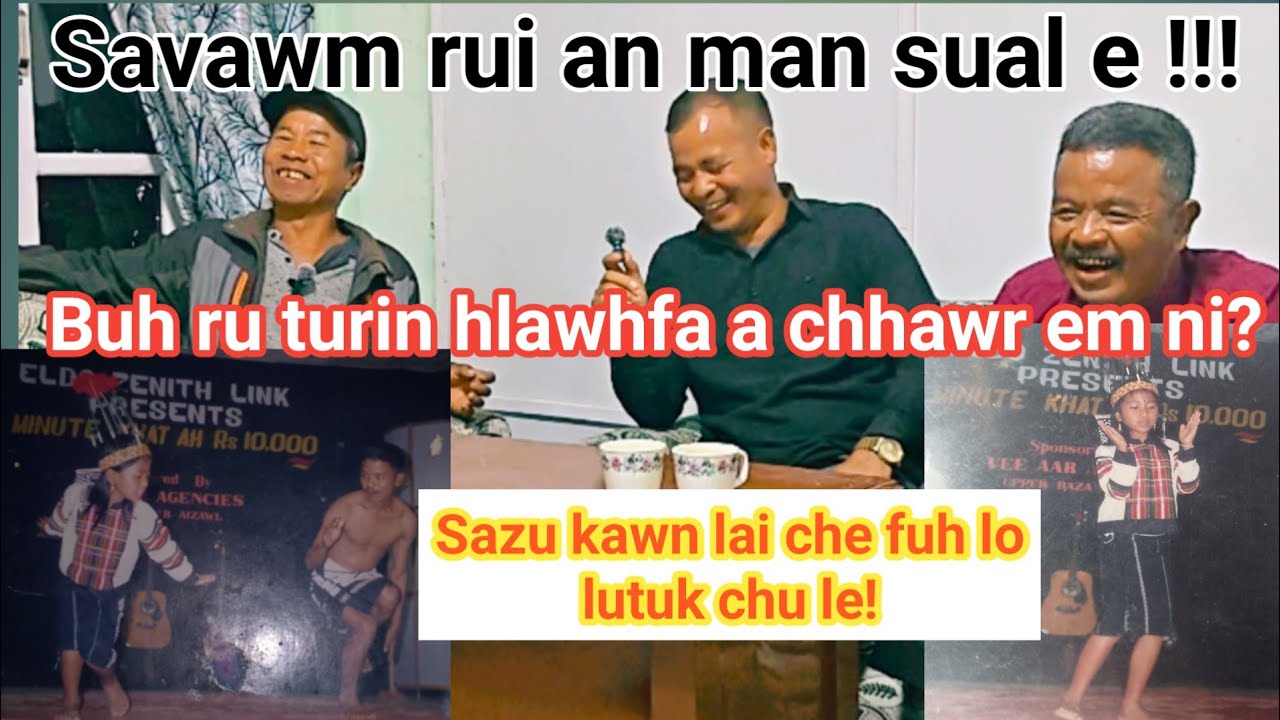Pu B Lawmkima Khuangthing kawmna hlimawm Epi - 10